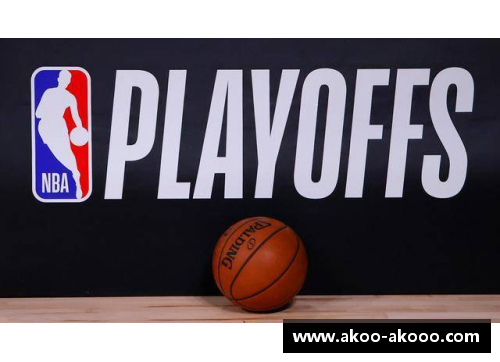 NBA季后赛次轮：竞争白热化，球队风云再起